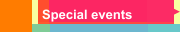 Special events